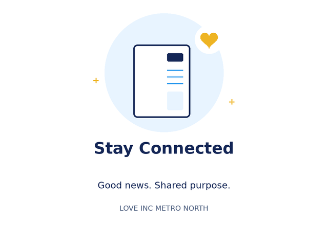 Updated Love INC Metro North Stay Connected With Us